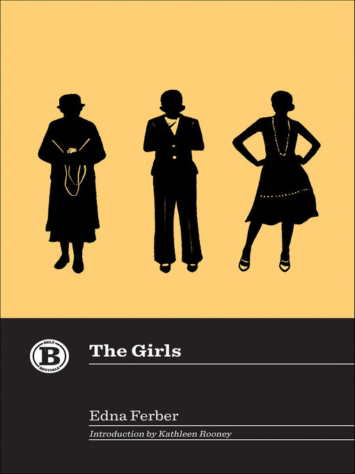 Title details for The Girls by Edna Ferber - Available